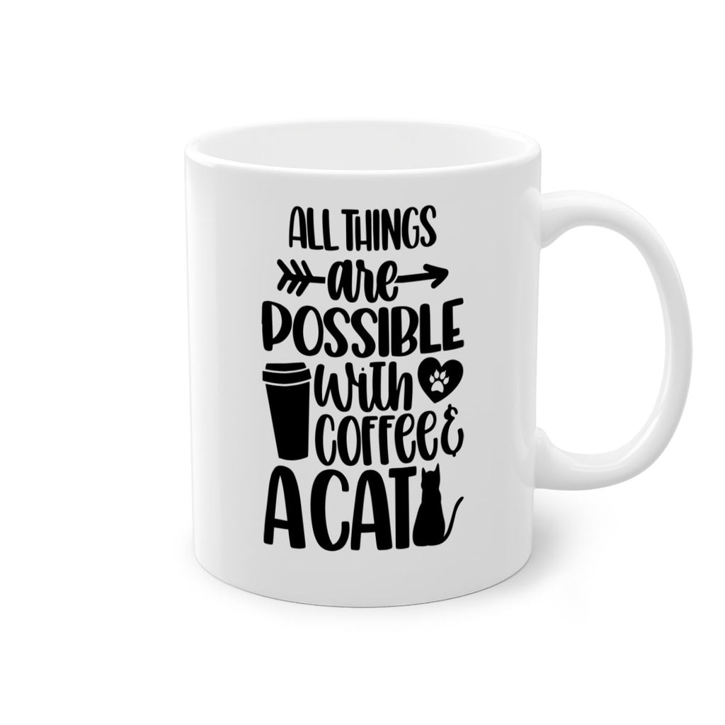 All Things Are Possible Style 74#- cat-Mug / Coffee Cup