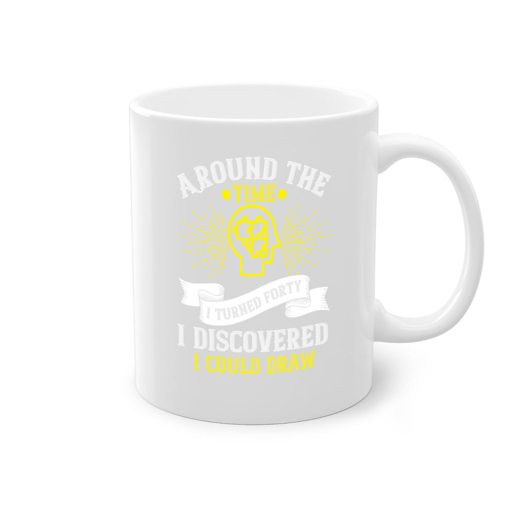 Around the time I turned forty I discovered I could draw Style 39#- Self awareness-Mug / Coffee Cup