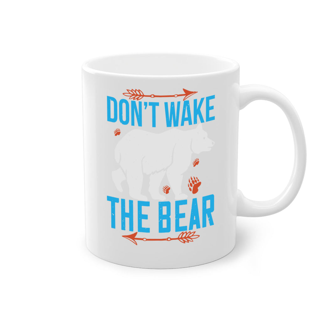 Don’t wake the bear  49#- bear-Mug / Coffee Cup