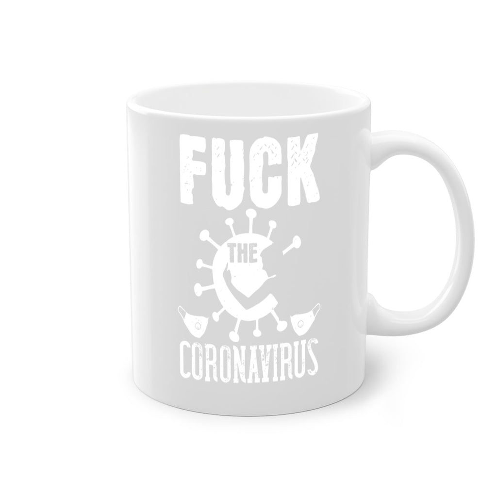 Fuck the CORONAVIRUS Style 39#- corona virus-Mug / Coffee Cup