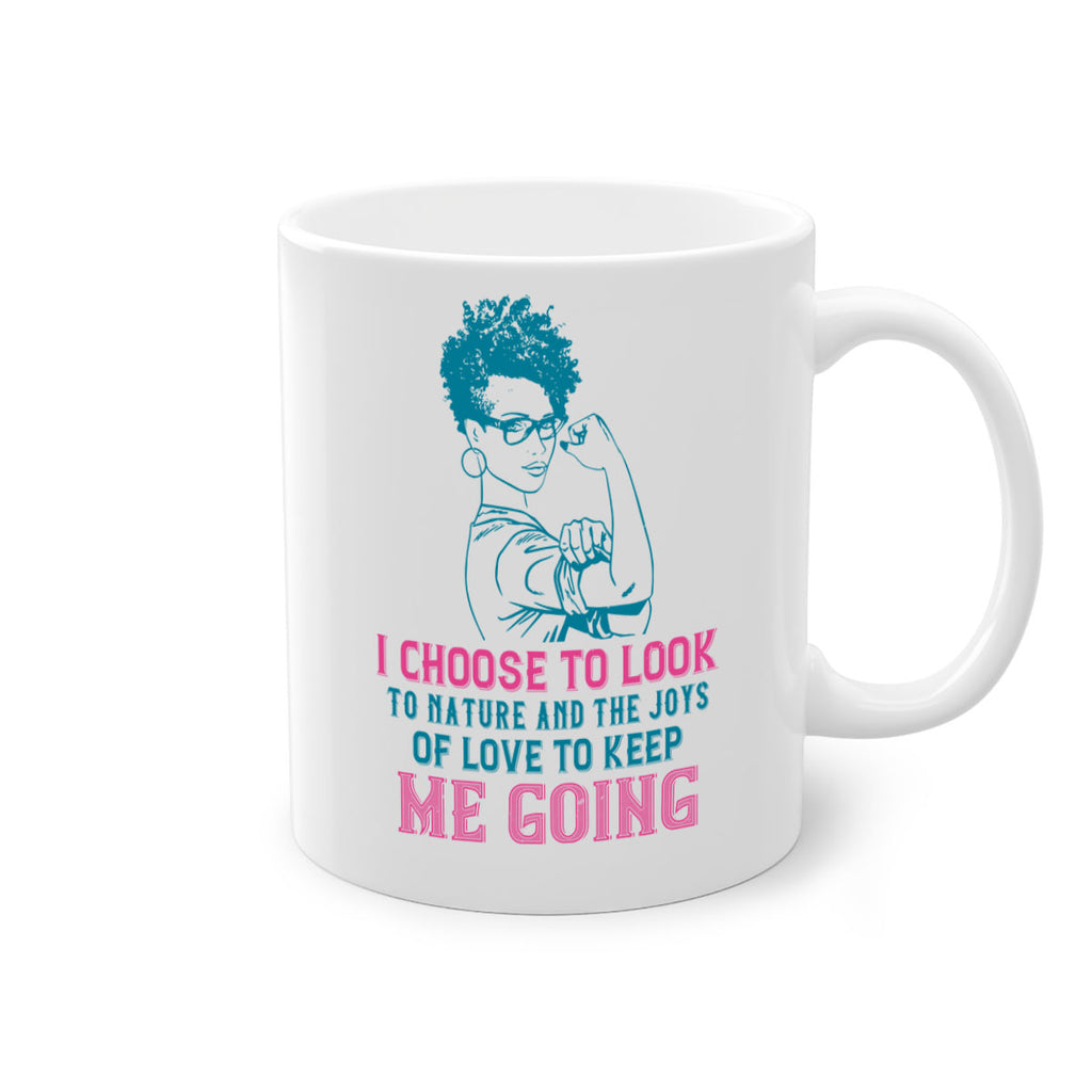 I choose to look to nature and the joys of love to keep me going Style 6#- Afro - Black-Mug / Coffee Cup