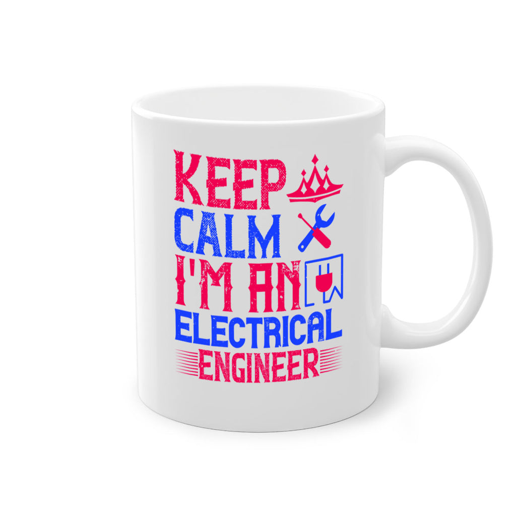 Keep clam iamelectrical engineer Style 27#- electrician-Mug / Coffee Cup