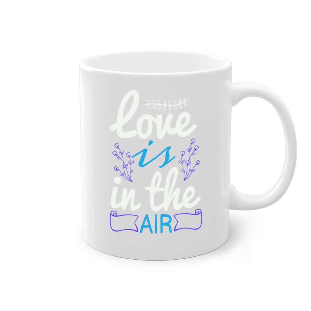 Love is the air 46#- bride-Mug / Coffee Cup