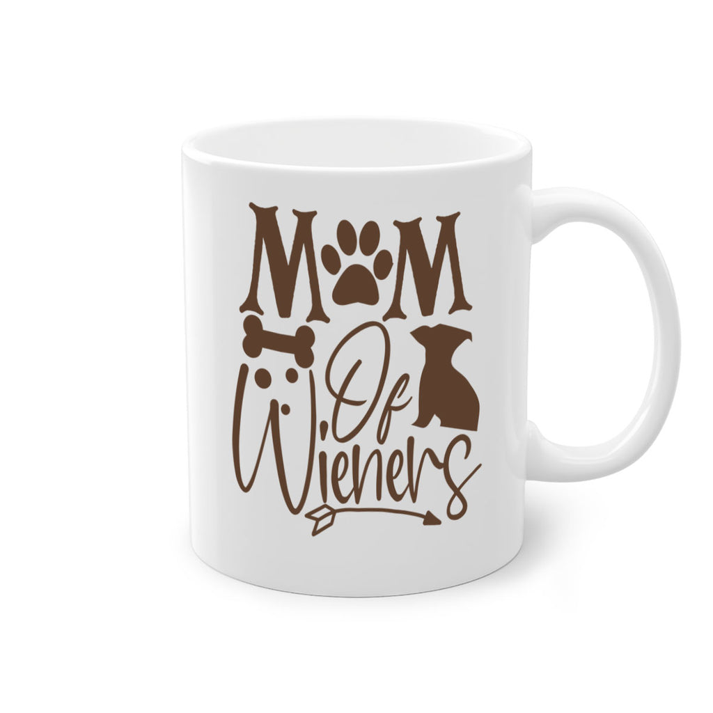 Mom Of Wieners Style 70#- Dog-Mug / Coffee Cup