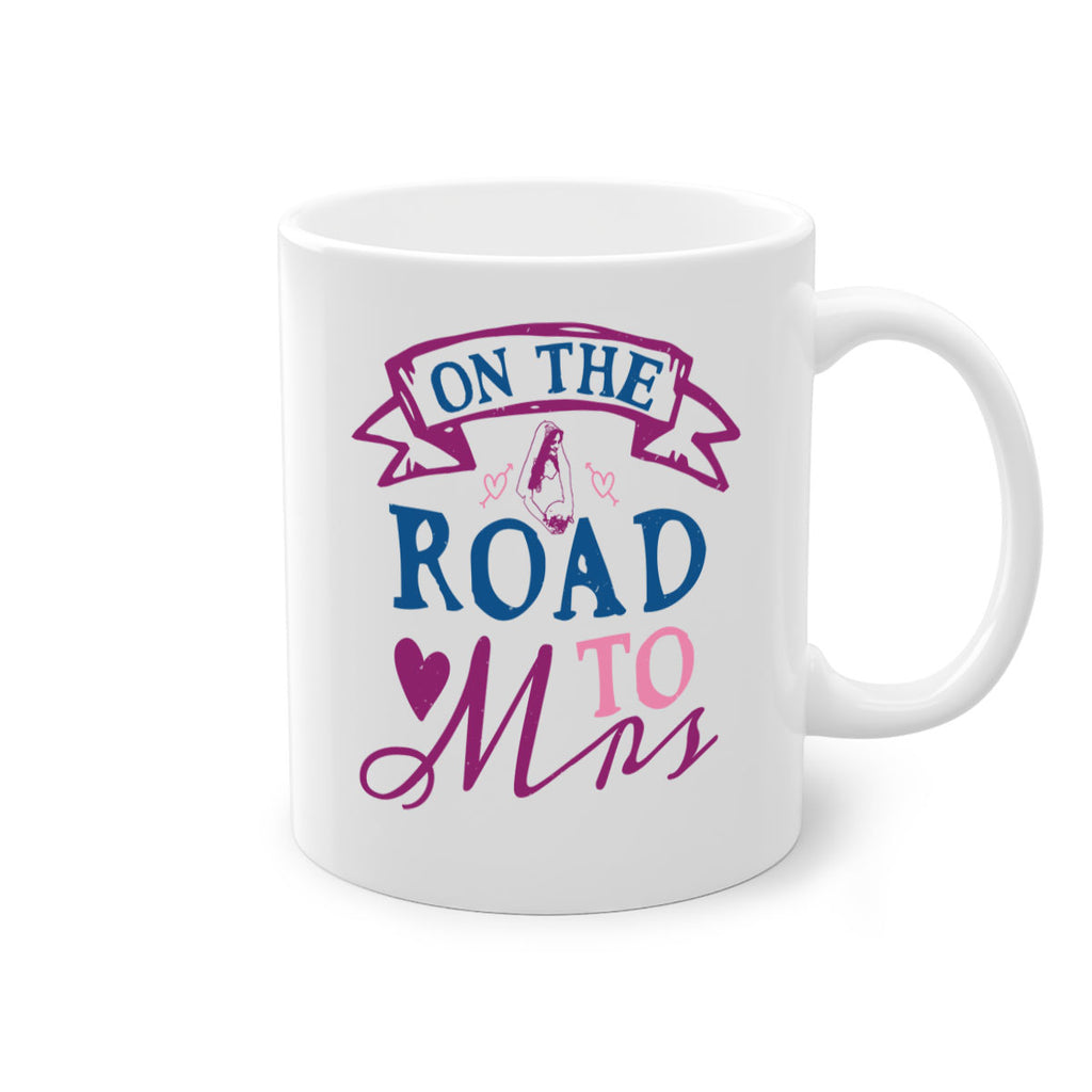 On the road to Mrs 40#- bride-Mug / Coffee Cup