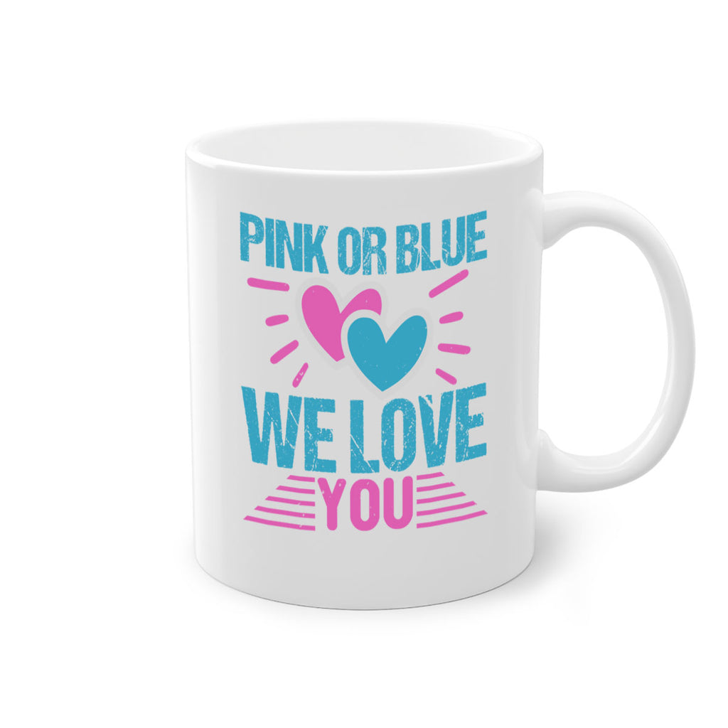 Pink or Blue we love you Style 177#- baby2-Mug / Coffee Cup