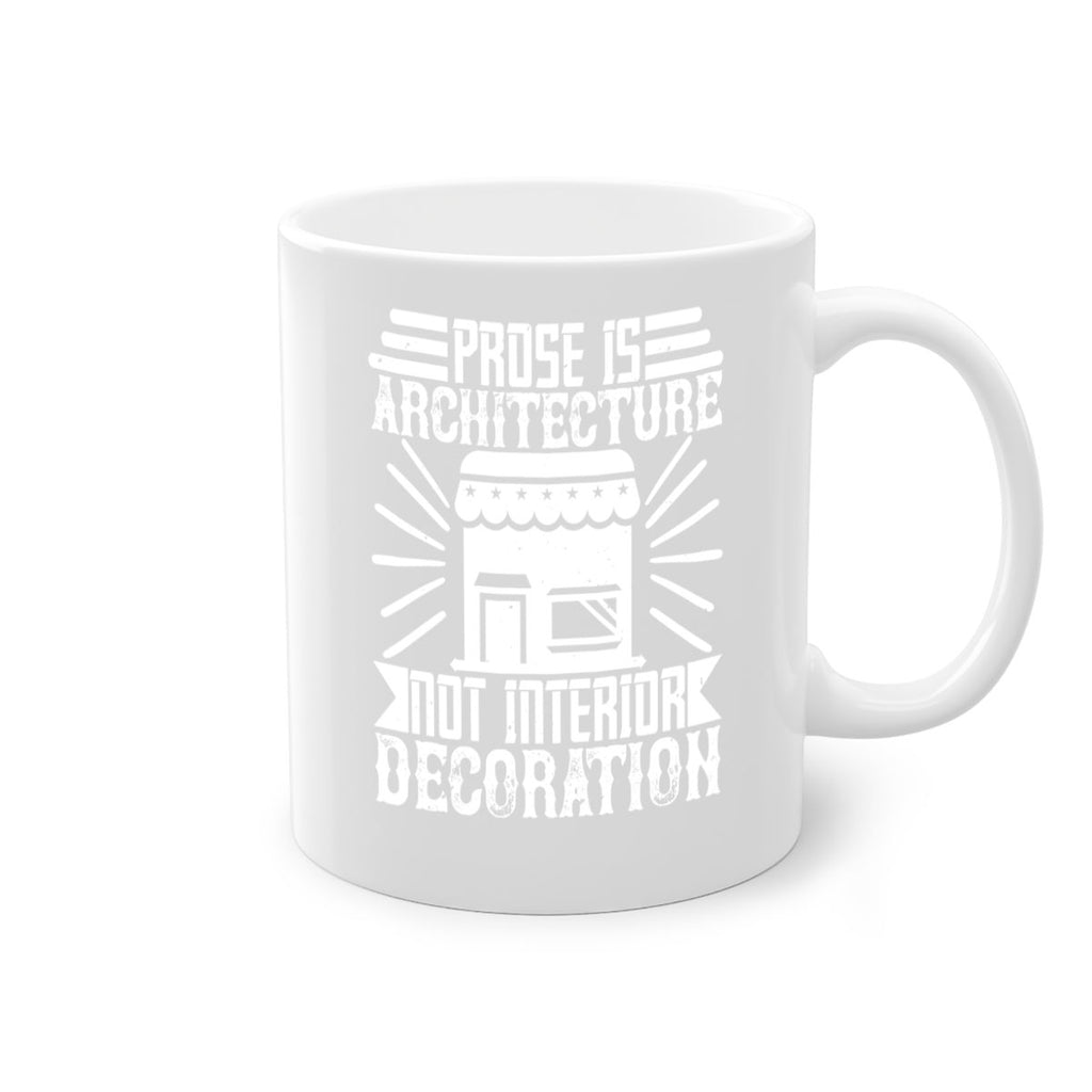 Prose is architecture not interior decoration Style 19#- Architect-Mug / Coffee Cup