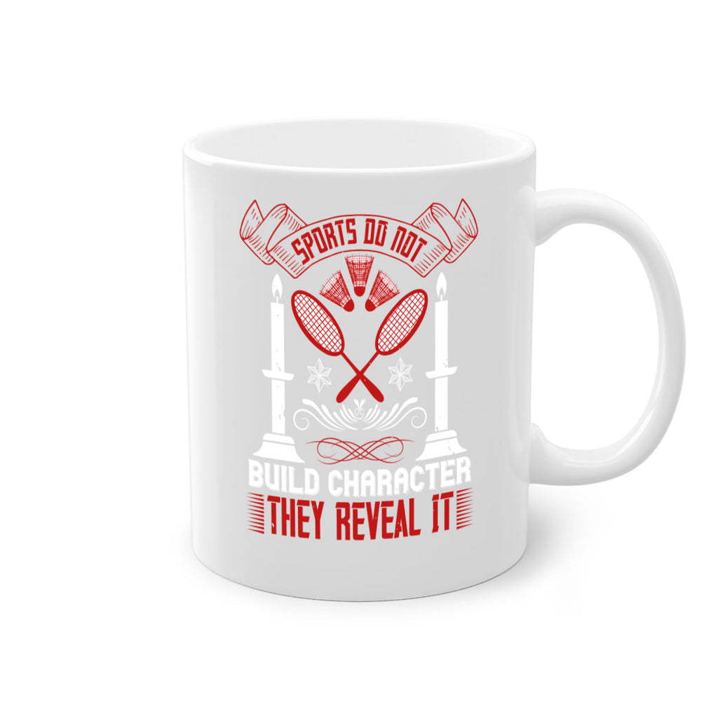 Sports do not build character They reveal it Style 19#- dentist-Mug / Coffee Cup