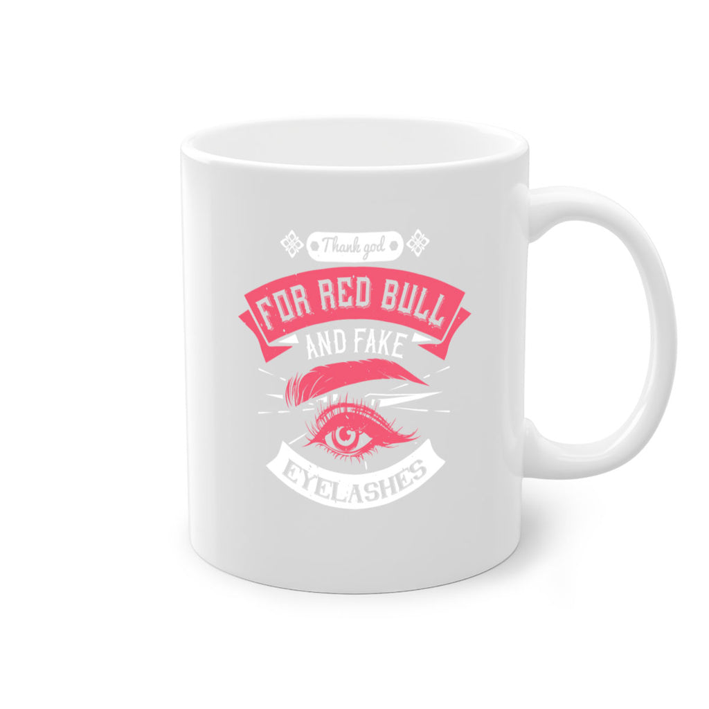 Thank god for Red Bull and fake eyelashes Style 185#- makeup-Mug / Coffee Cup