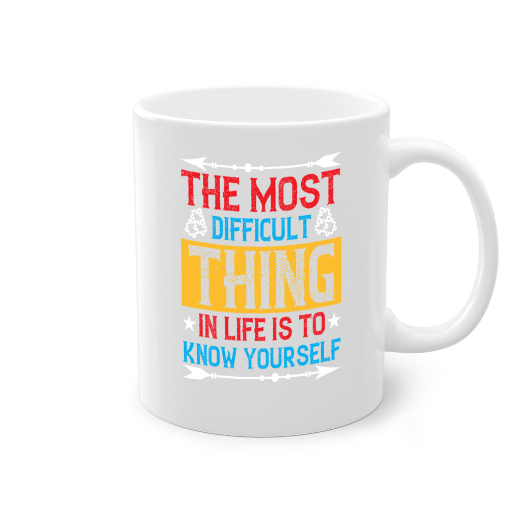 The most difficult thing in life is to know yourself Style 18#- Self awareness-Mug / Coffee Cup