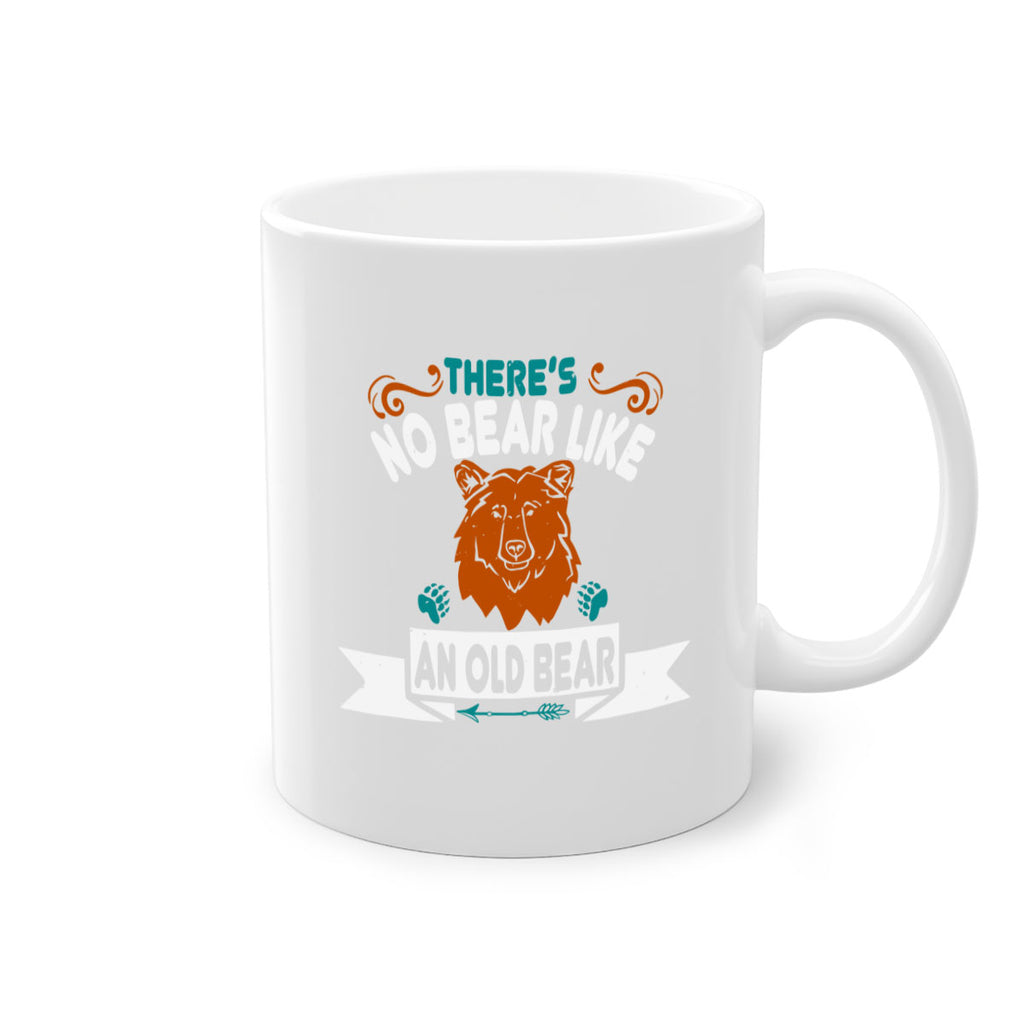 There’s no bear like an old bear 32#- bear-Mug / Coffee Cup