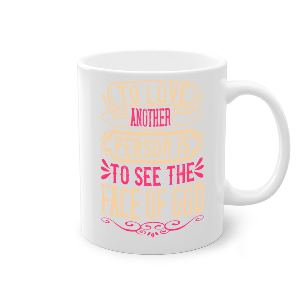 To love another person is to see the face of God Style 16#- Dog-Mug / Coffee Cup