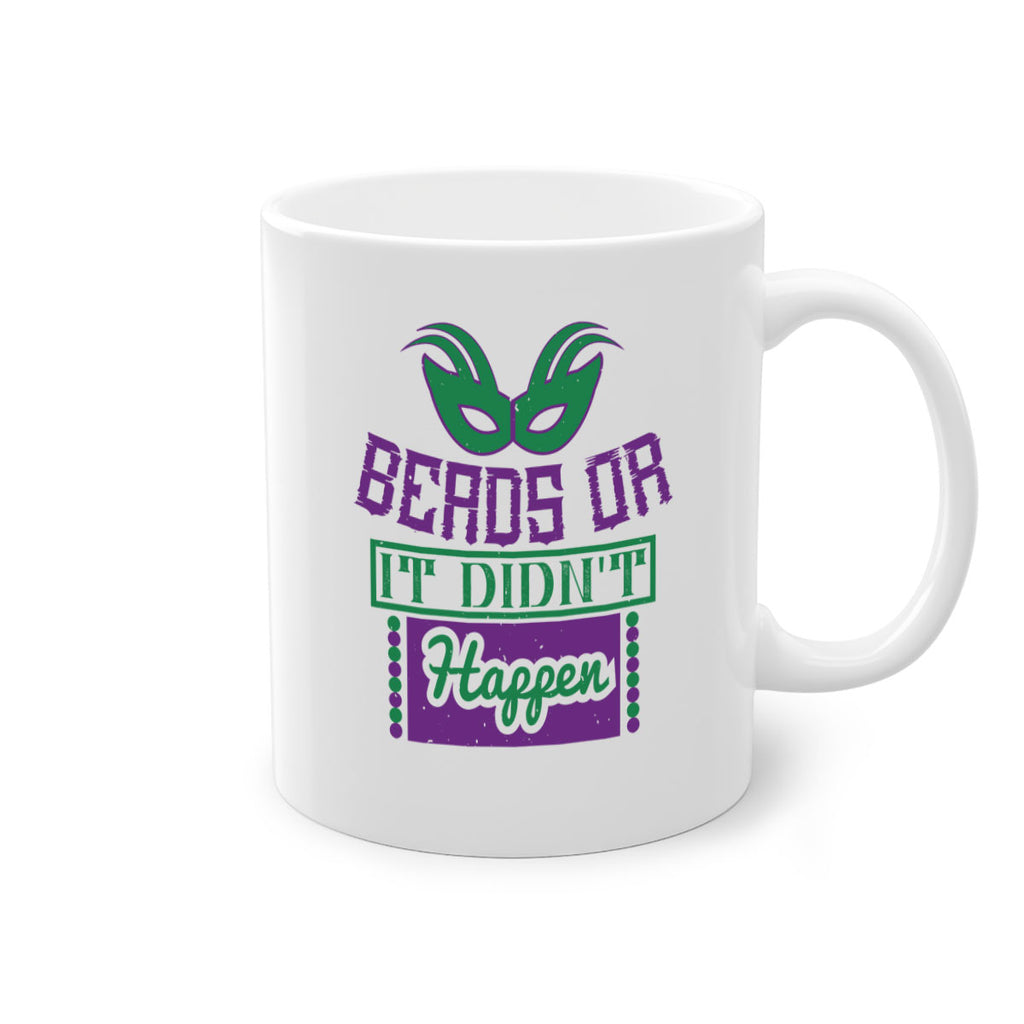 beads or it didnt happen 27#- mardi gras-Mug / Coffee Cup
