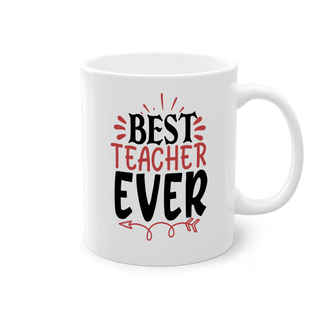 best teacher ever Style 119#- teacher-Mug / Coffee Cup