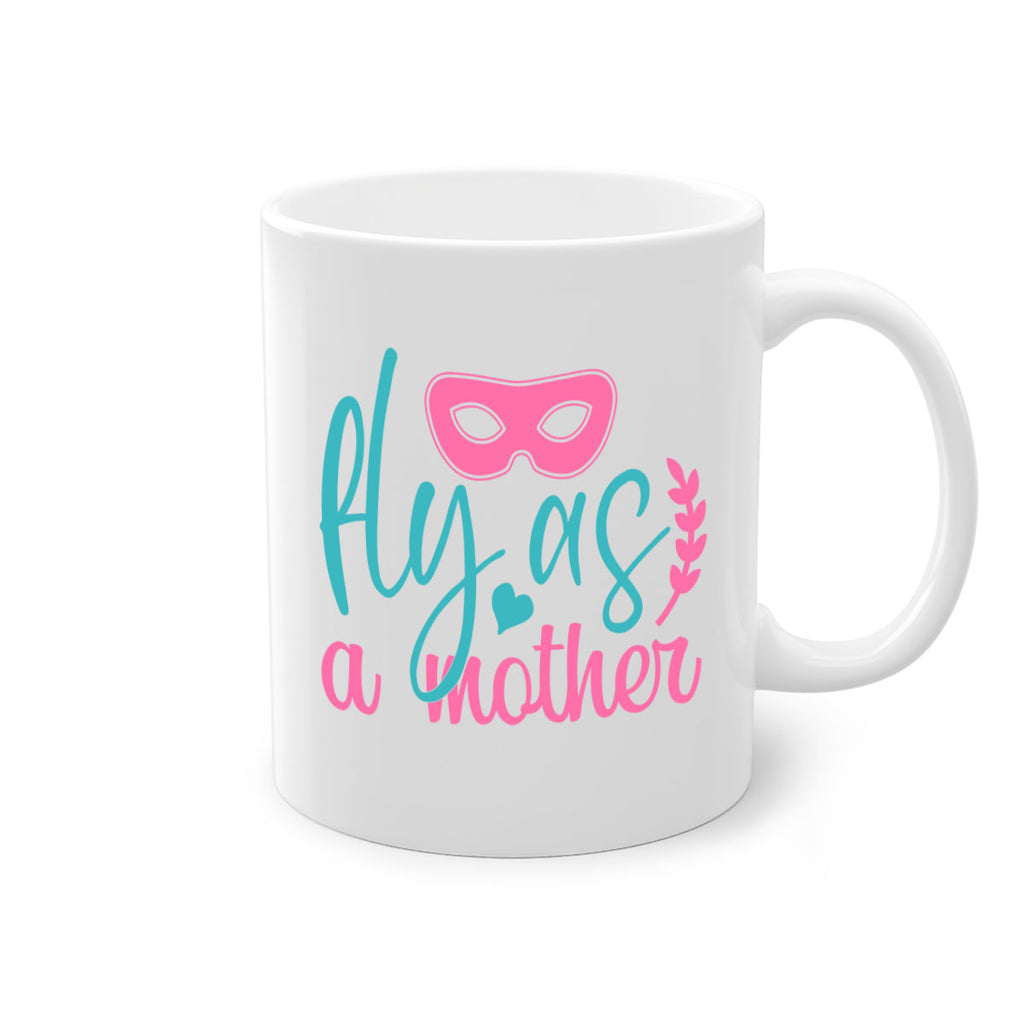fly as a mother 346#- mom-Mug / Coffee Cup