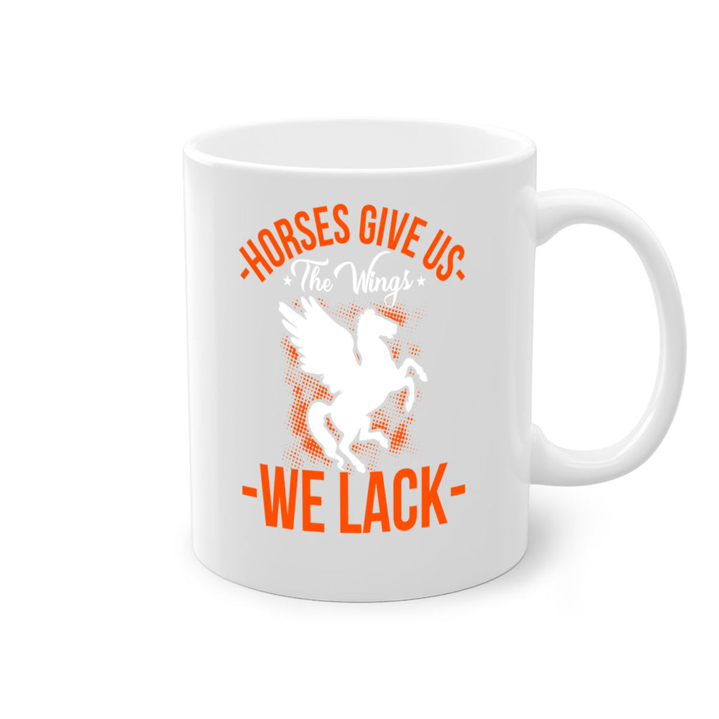 horses give us the wings we lack Style 4#- horse-Mug / Coffee Cup