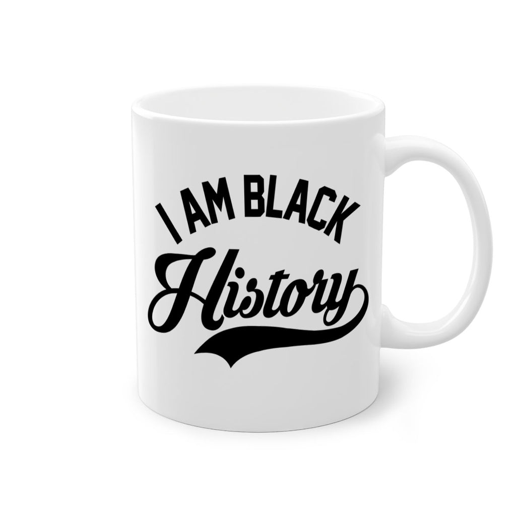 i am black  history 118#- black words - phrases-Mug / Coffee Cup