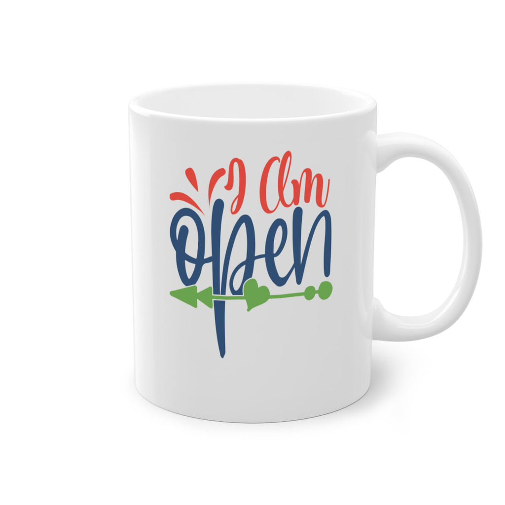 i am open Style 100#- motivation-Mug / Coffee Cup