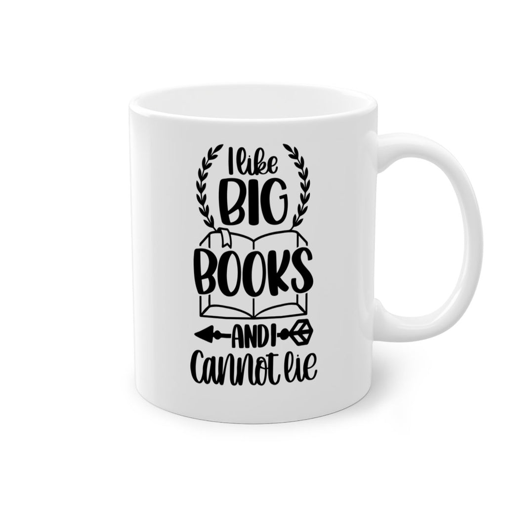 i like big books and i can not lie 37#- Reading - Books-Mug / Coffee Cup