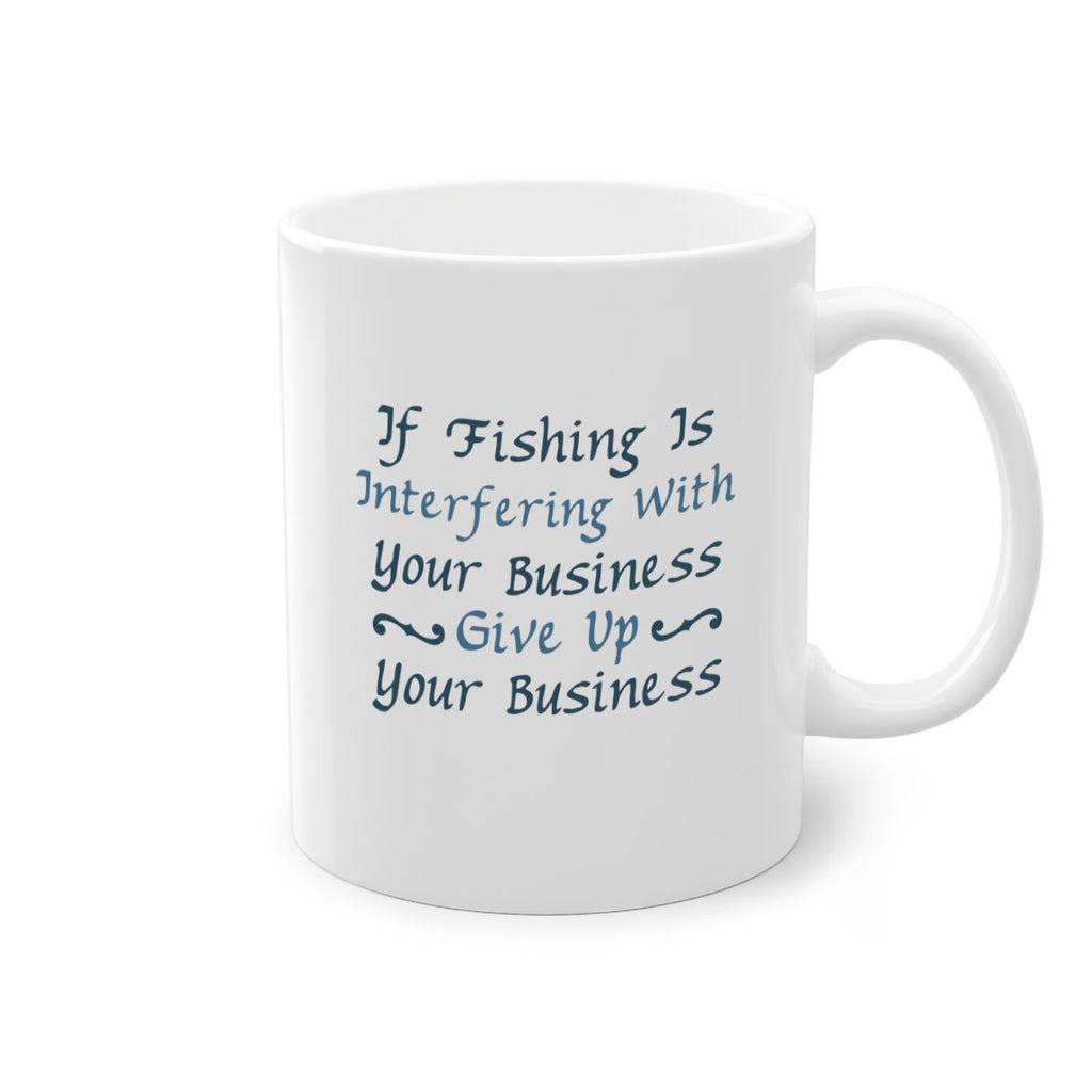 if fishing is 89#- fishing-Mug / Coffee Cup