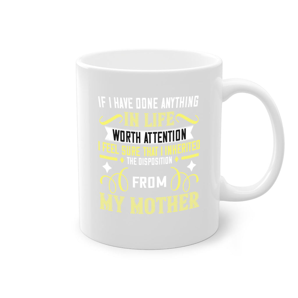 if i have done anything 146#- mom-Mug / Coffee Cup