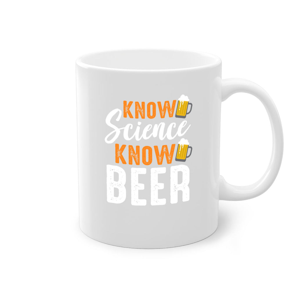 know science know beer 148#- beer-Mug / Coffee Cup