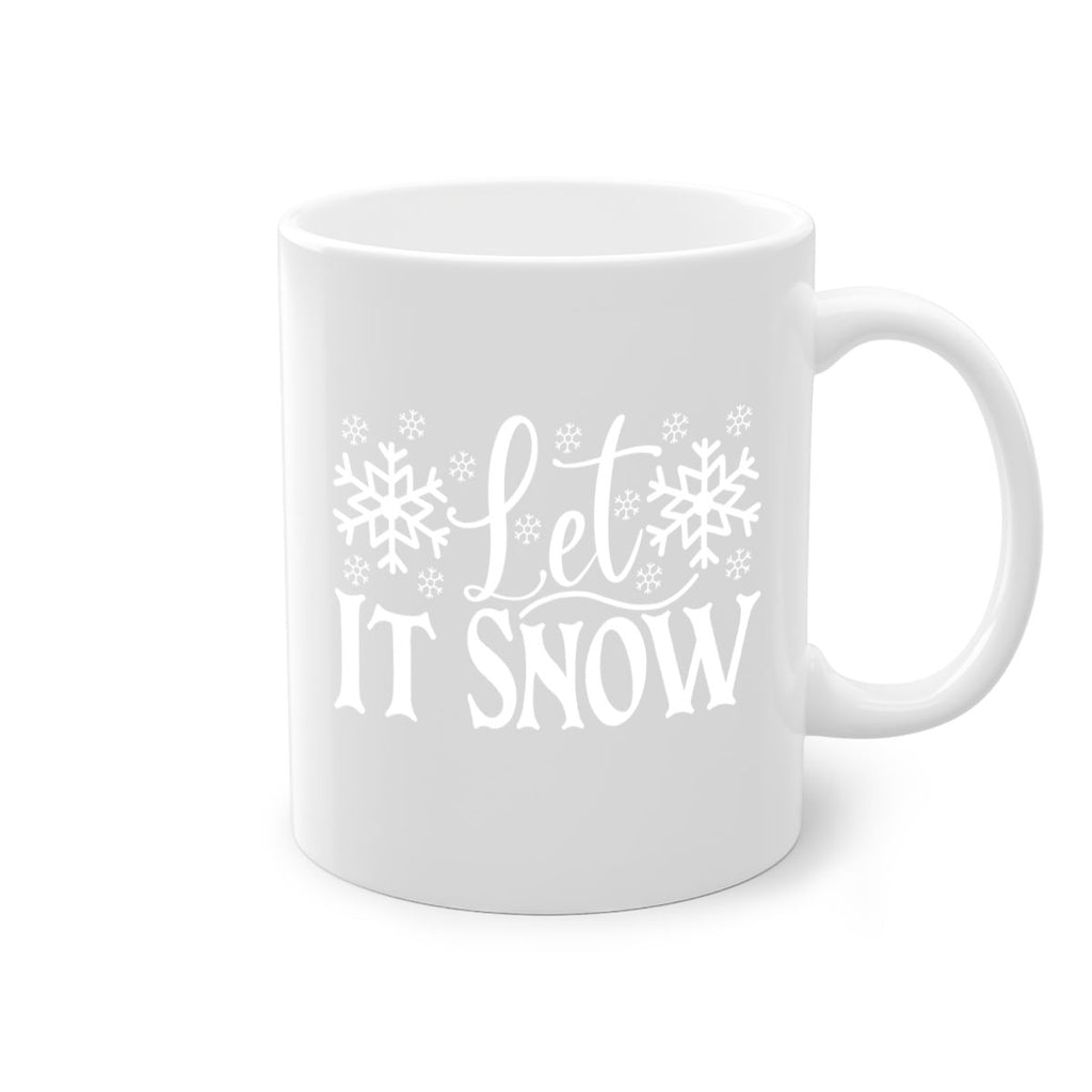 let it snow 26#- kitchen-Mug / Coffee Cup