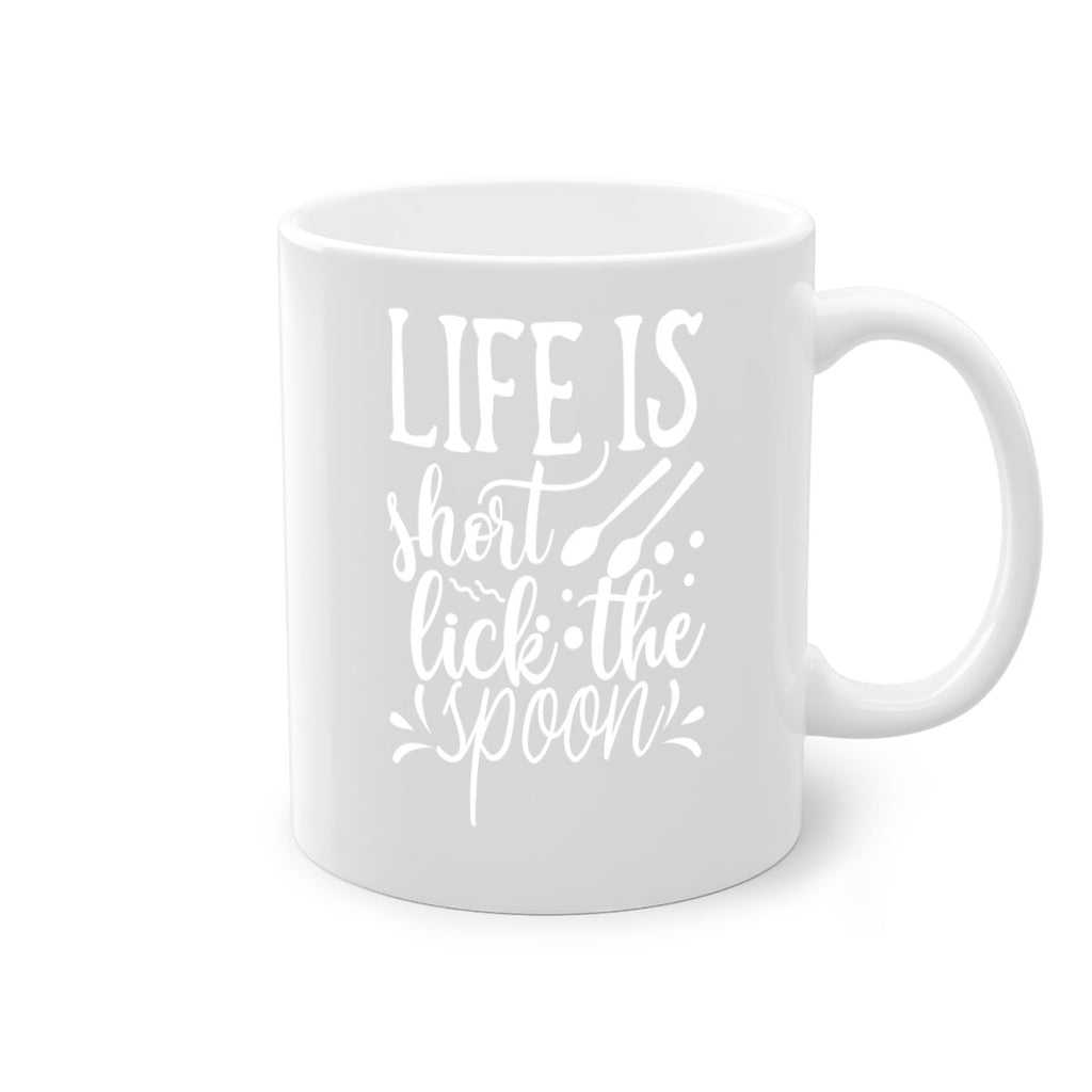 life is short lick the spoon 25#- kitchen-Mug / Coffee Cup