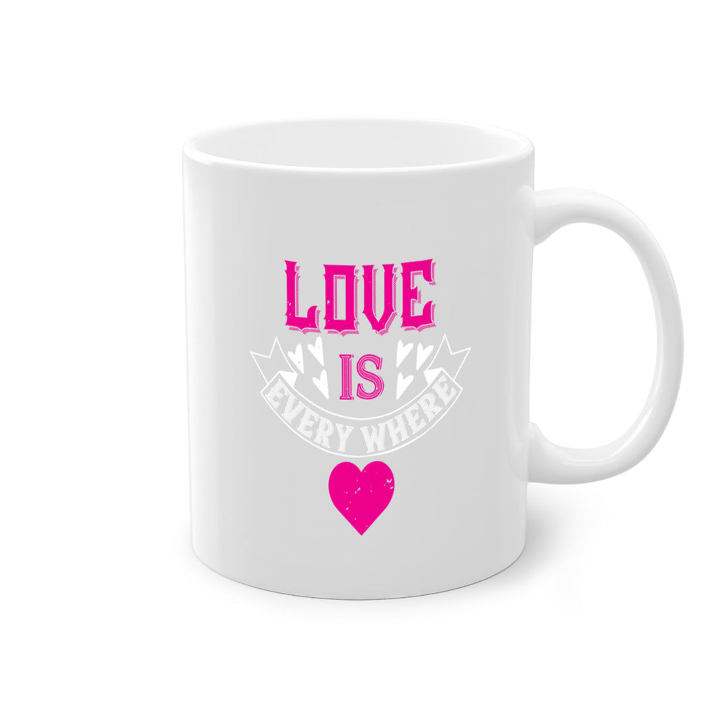 love is every where 44#- valentines day-Mug / Coffee Cup