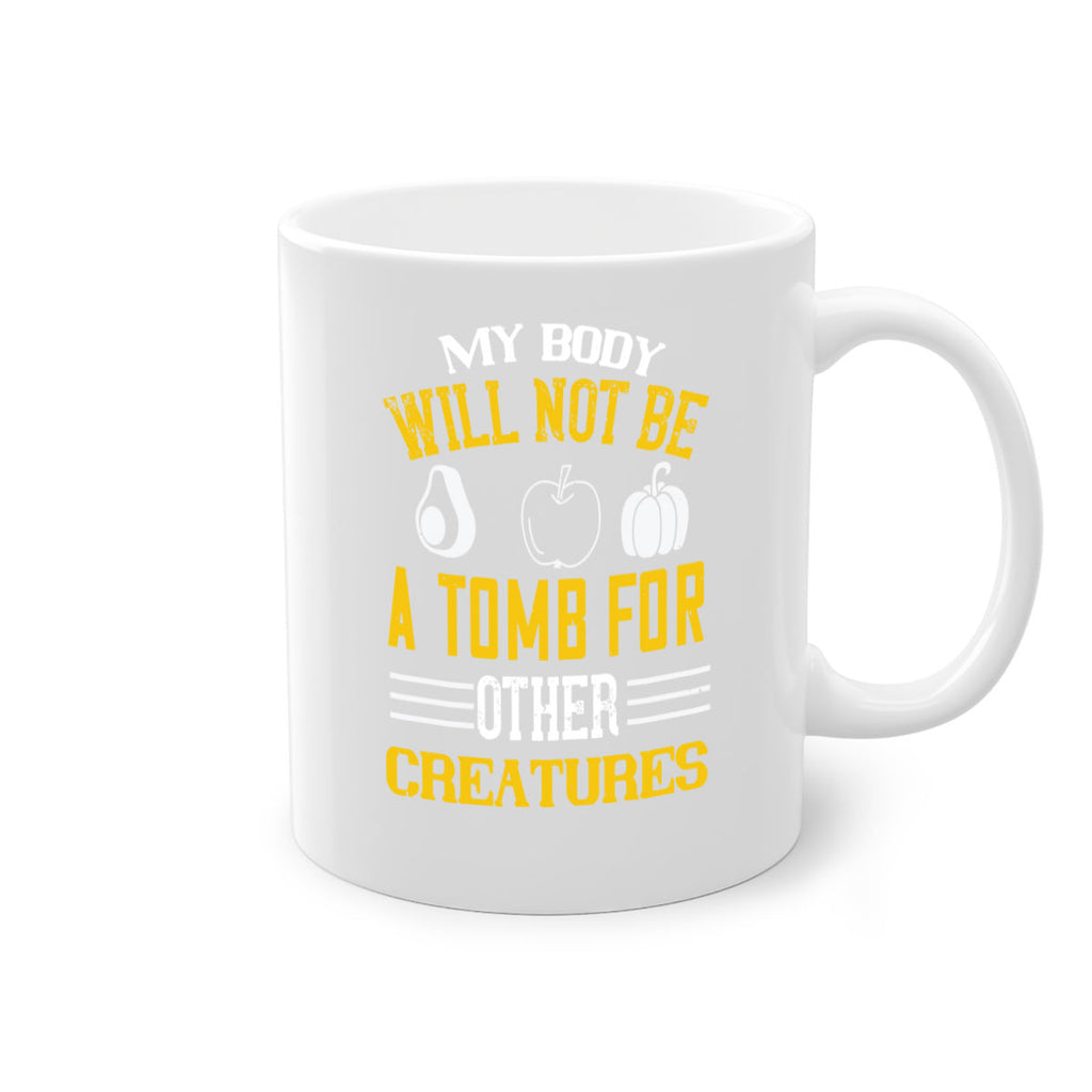 my body will not be a tomb 27#- vegan-Mug / Coffee Cup