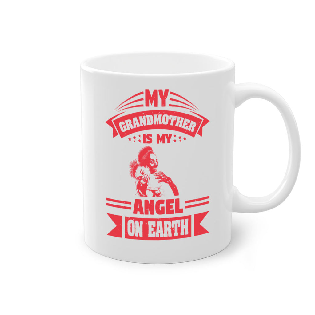 my grandmother is my angel on earth 40#- mothers day-Mug / Coffee Cup