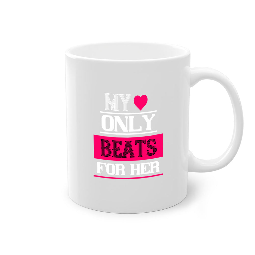 my love only beats for her 36#- valentines day-Mug / Coffee Cup