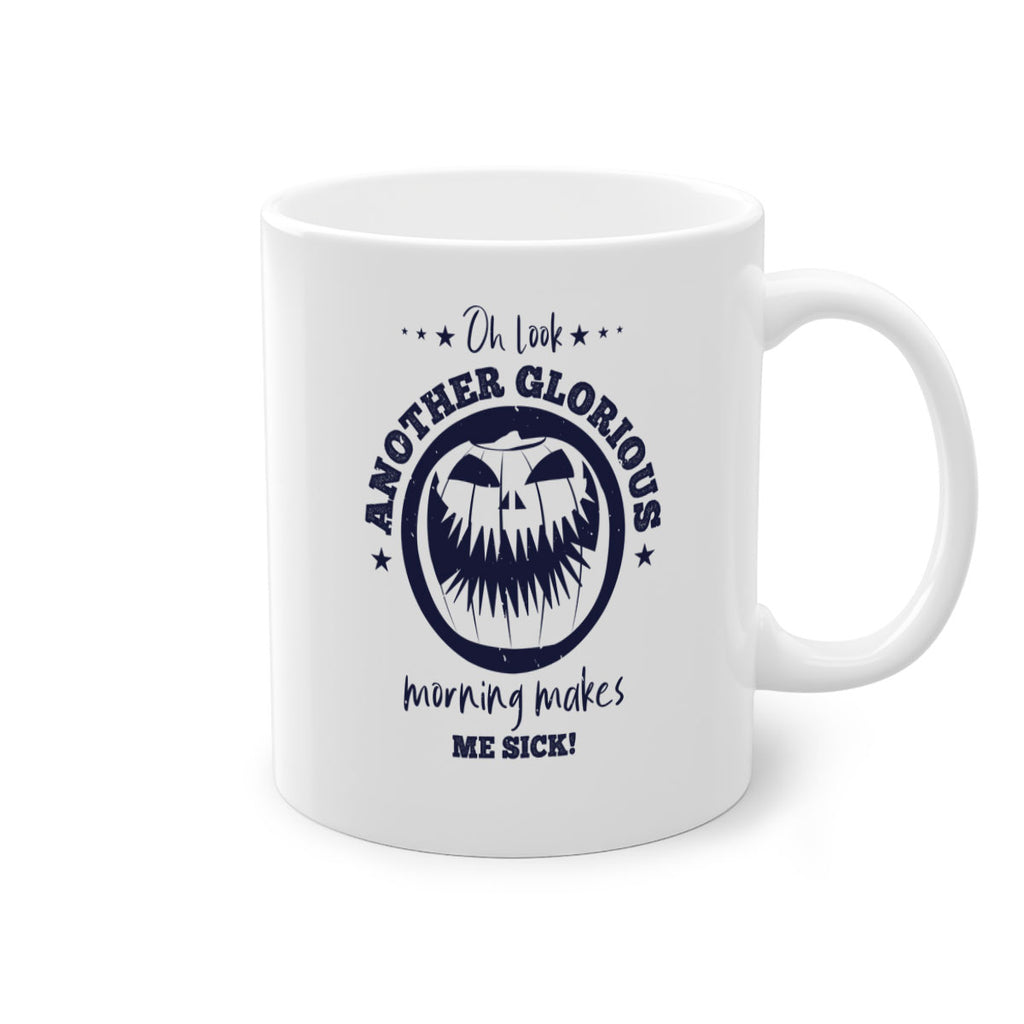 oh look another glorious 137#- halloween-Mug / Coffee Cup