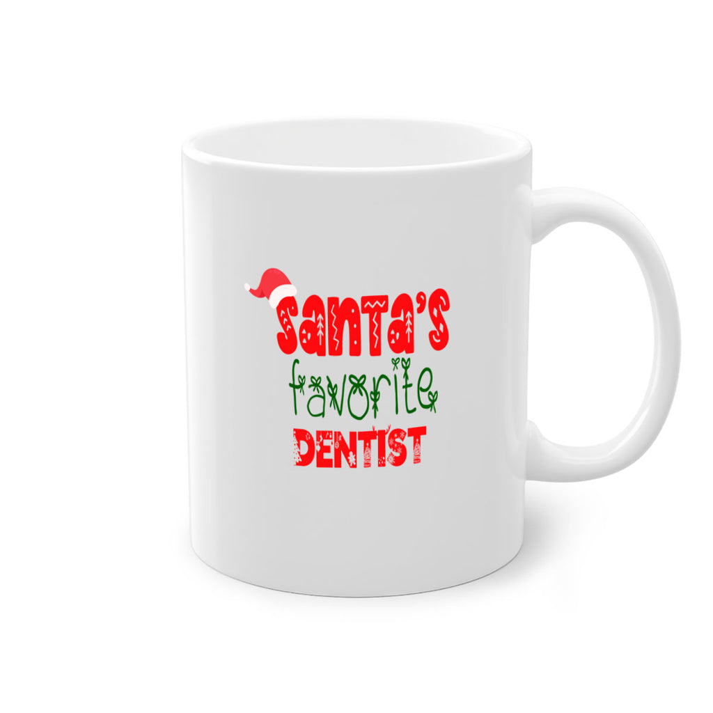 santas favorite dentist style 776#- christmas-Mug / Coffee Cup