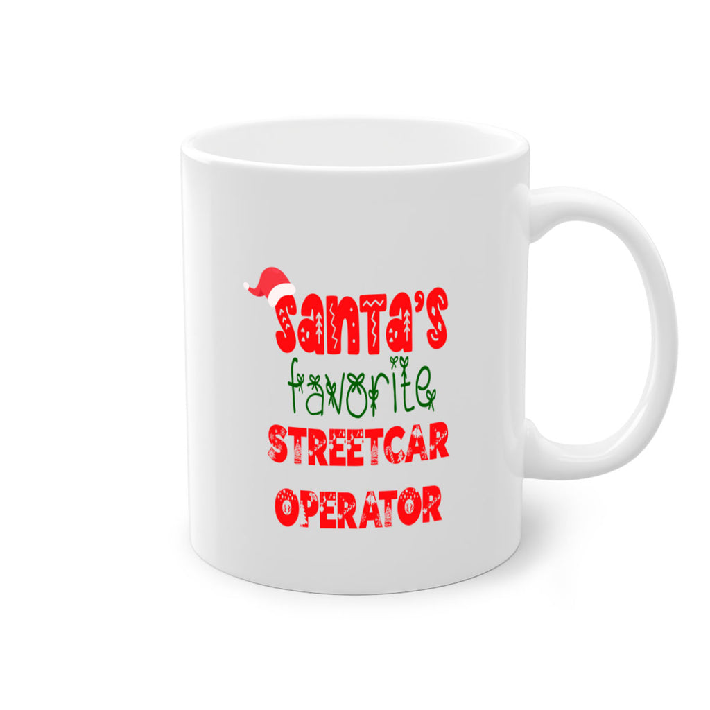 santas favorite streetcar operator style 1105#- christmas-Mug / Coffee Cup