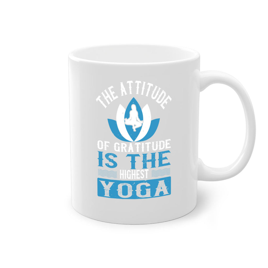 the attitude of gratitude is the highest yoga 66#- yoga-Mug / Coffee Cup