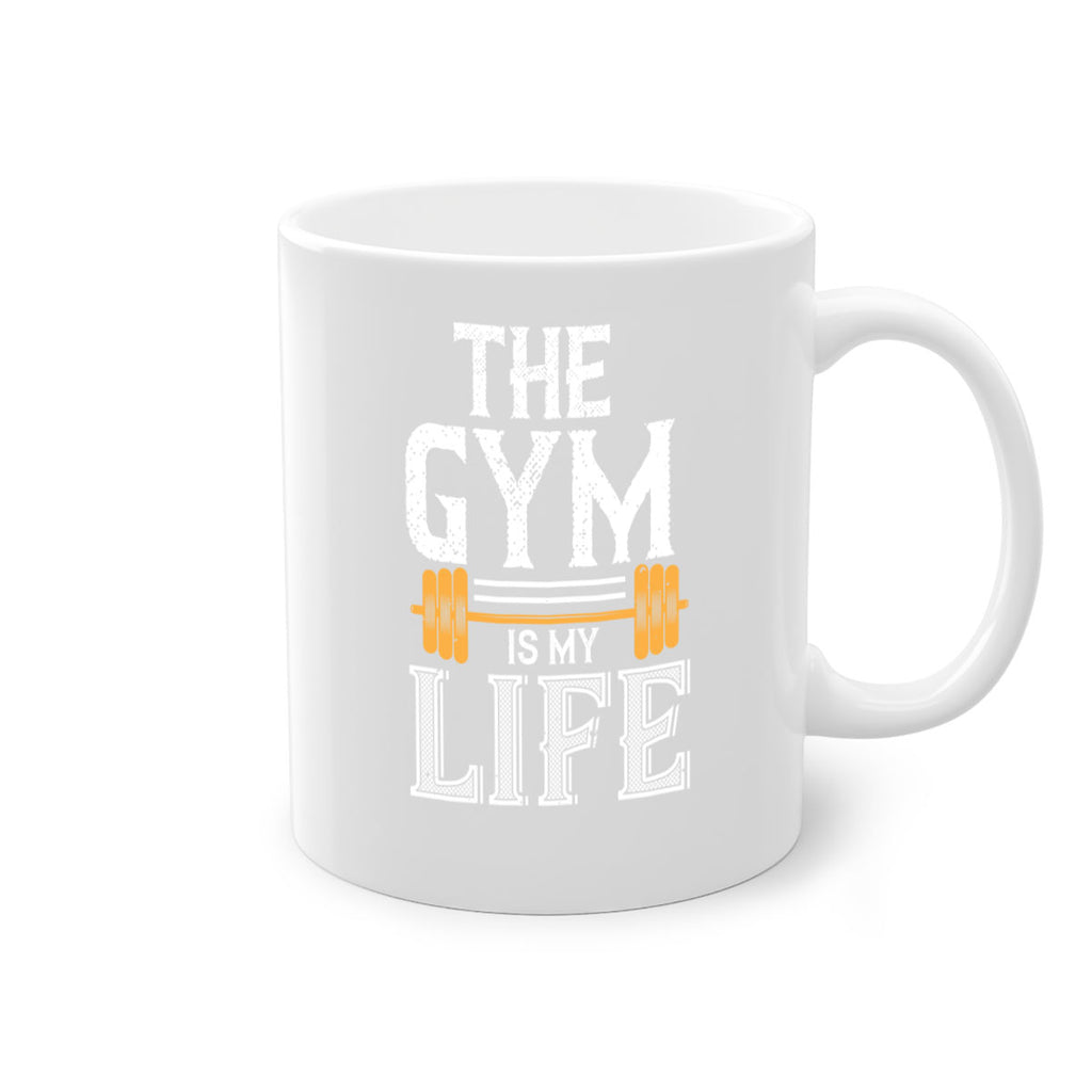 the gym is my life 65#- gym-Mug / Coffee Cup