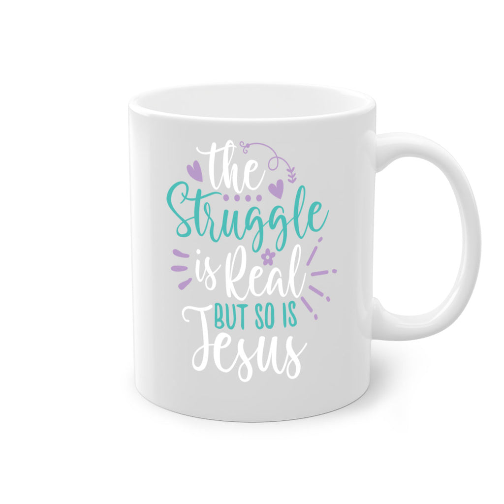 the struggle is real but so is jesuss 4#- easter-Mug / Coffee Cup