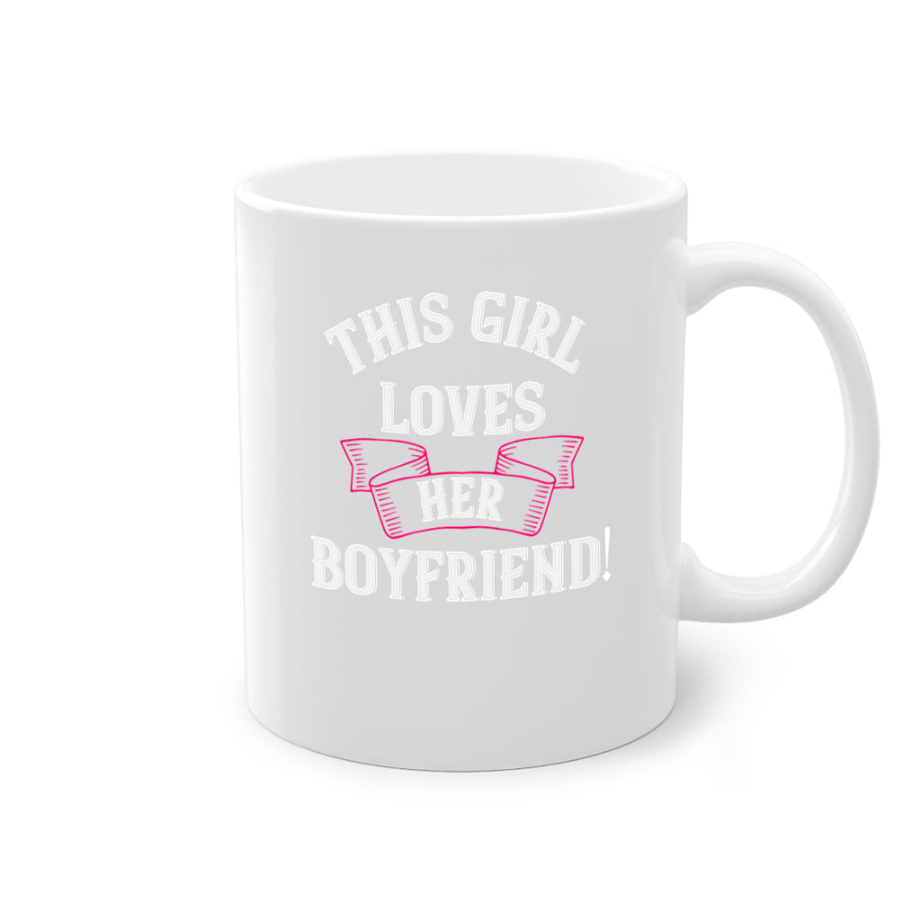 this girl loves her boyfriend 7#- valentines day-Mug / Coffee Cup
