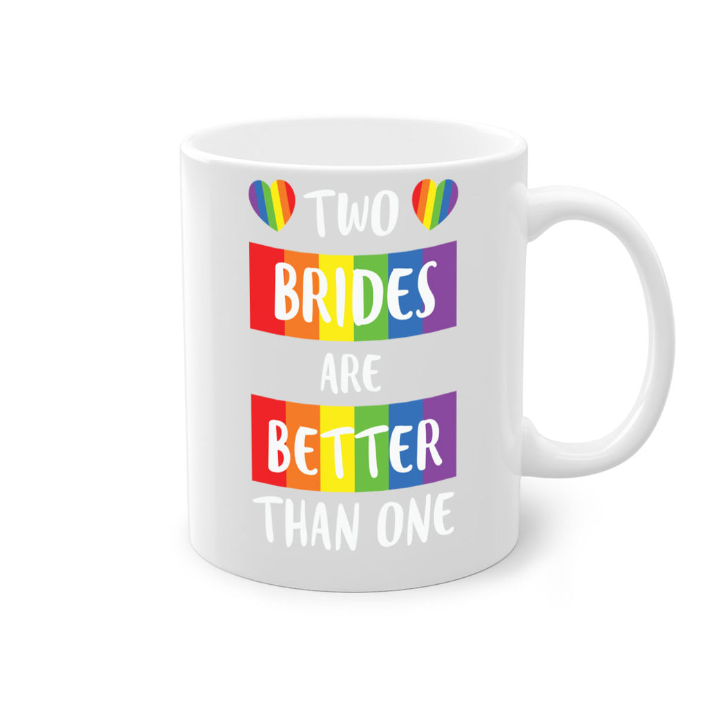 two brides are better than lgbt 8#- lgbt-Mug / Coffee Cup