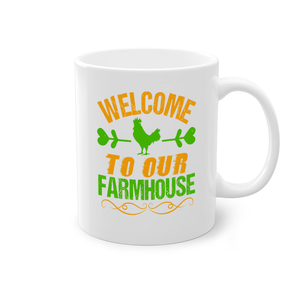 welcome to your farmhouse 28#- Farm and garden-Mug / Coffee Cup