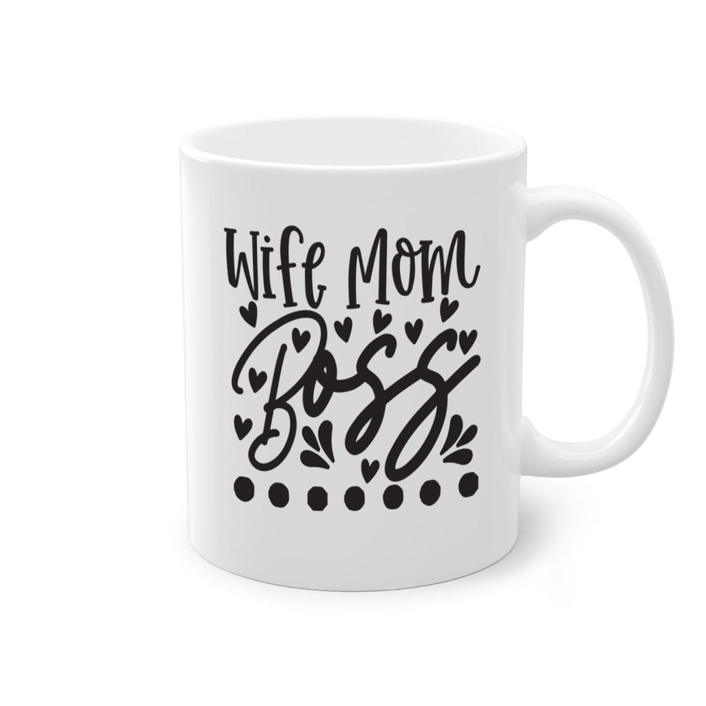 wife mom boss 358#- mom-Mug / Coffee Cup