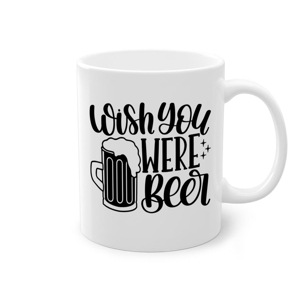 wish you were beer 15#- beer-Mug / Coffee Cup