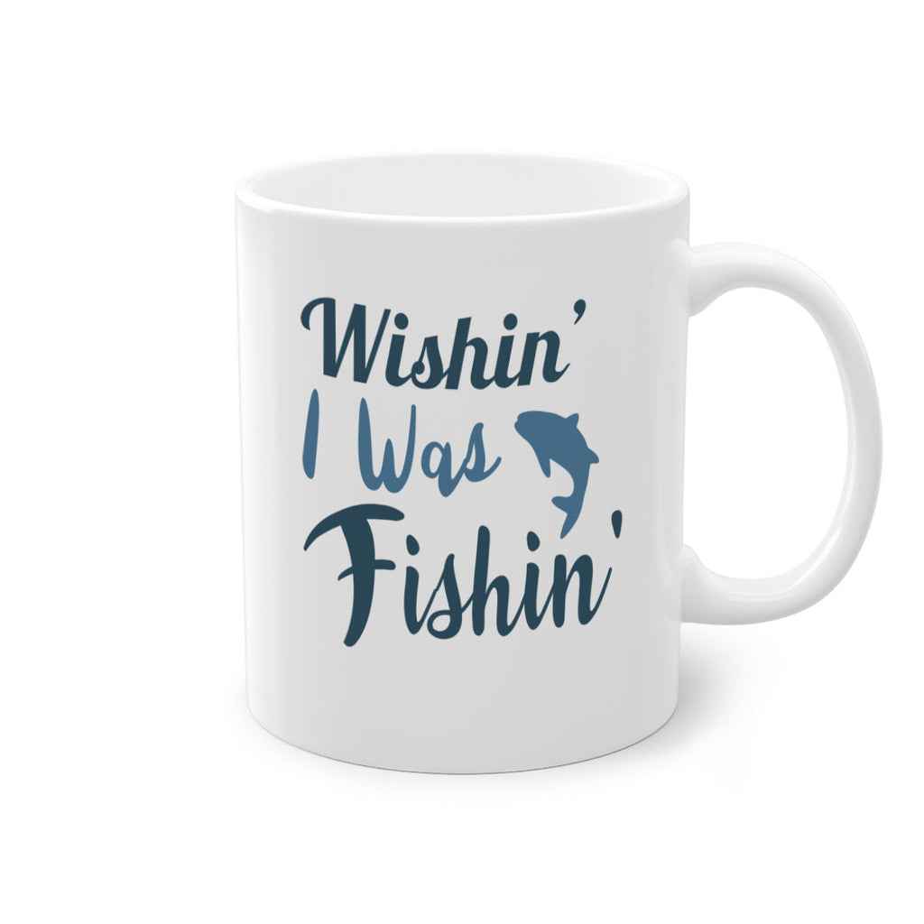 wishin i was fishin 13#- fishing-Mug / Coffee Cup