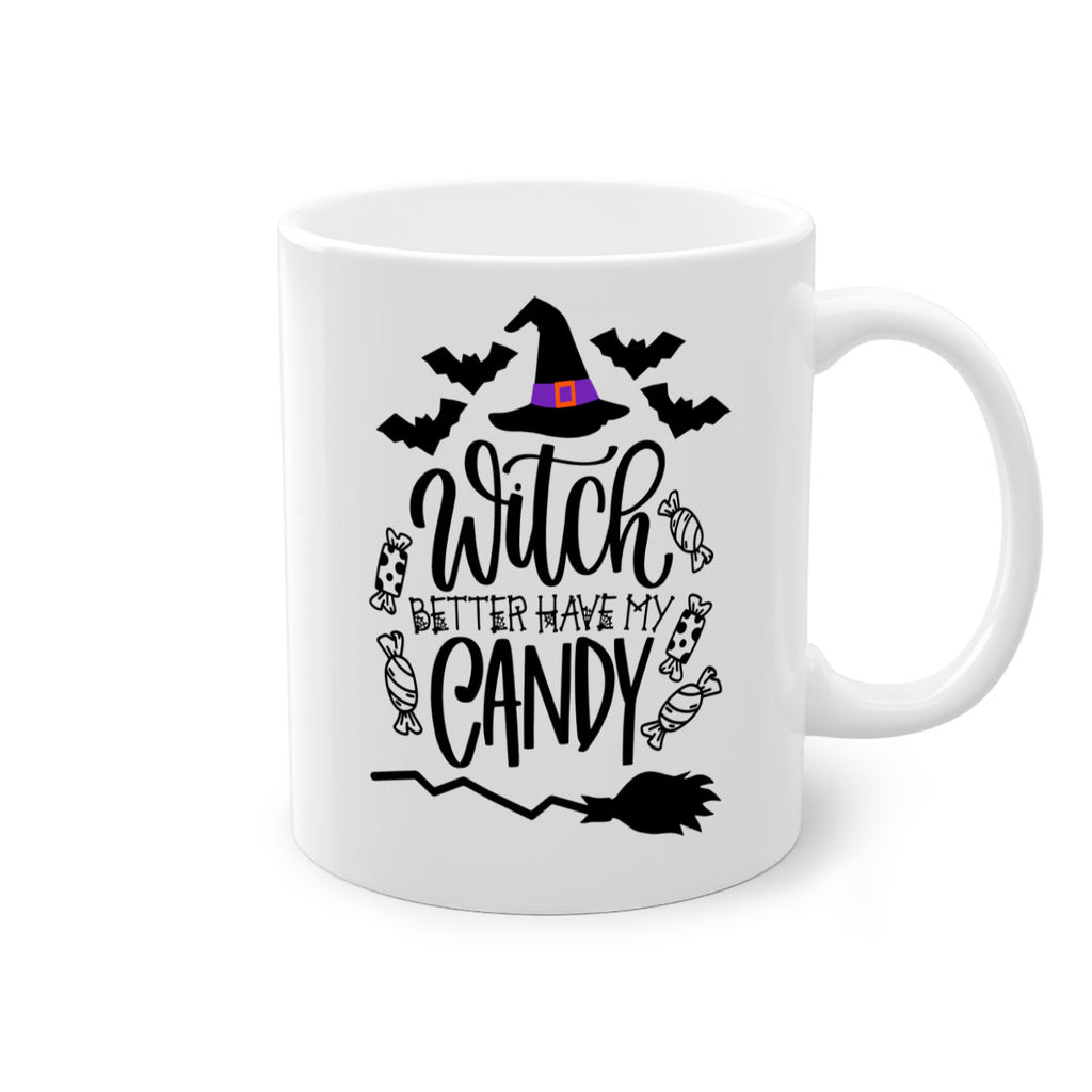 witch better have my candy 9#- halloween-Mug / Coffee Cup
