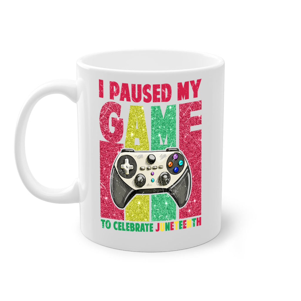 I Paused My Game To Celebrate Juneteeth 1#- juneteenth-Mug / Coffee Cup