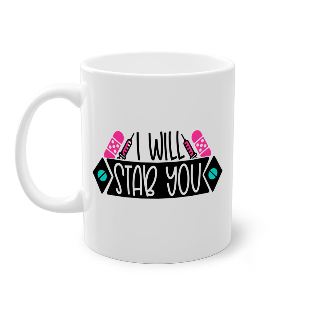 I Will Stab You Style Style 162#- nurse-Mug / Coffee Cup