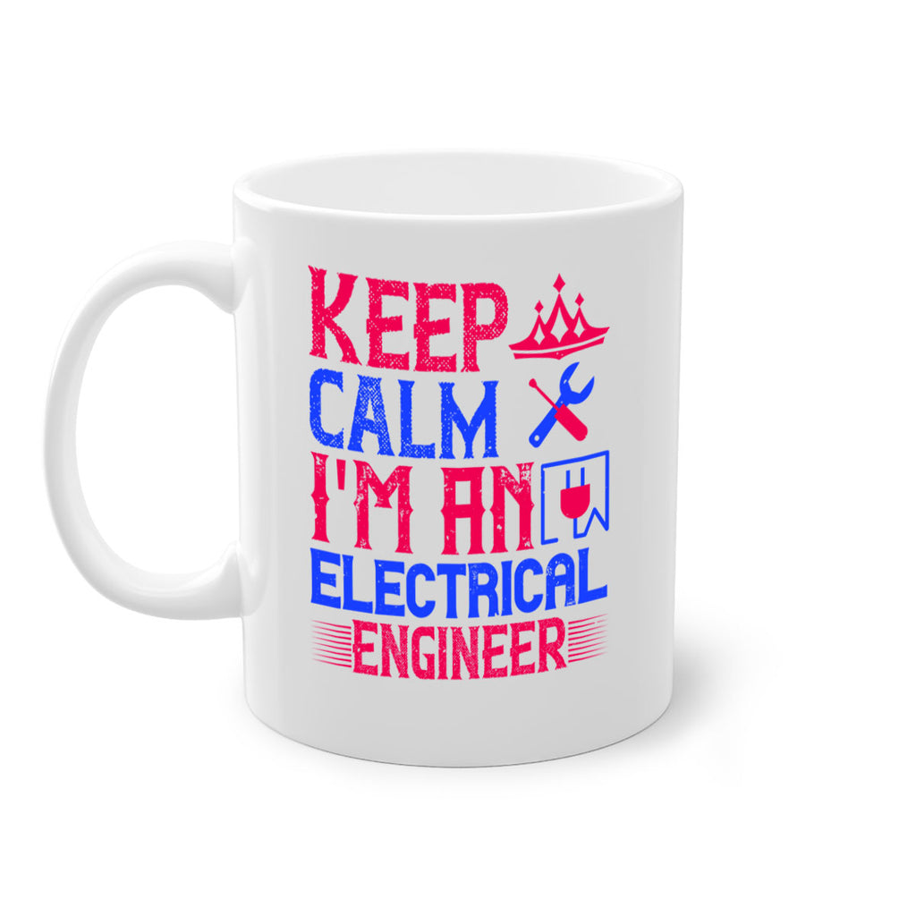 Keep clam iamelectrical engineer Style 27#- electrician-Mug / Coffee Cup