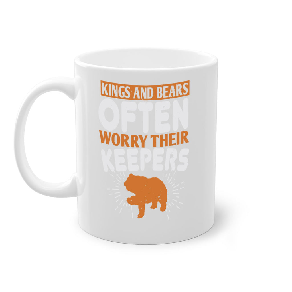 Kings and Bears often worry their Keepers 66#- bear-Mug / Coffee Cup