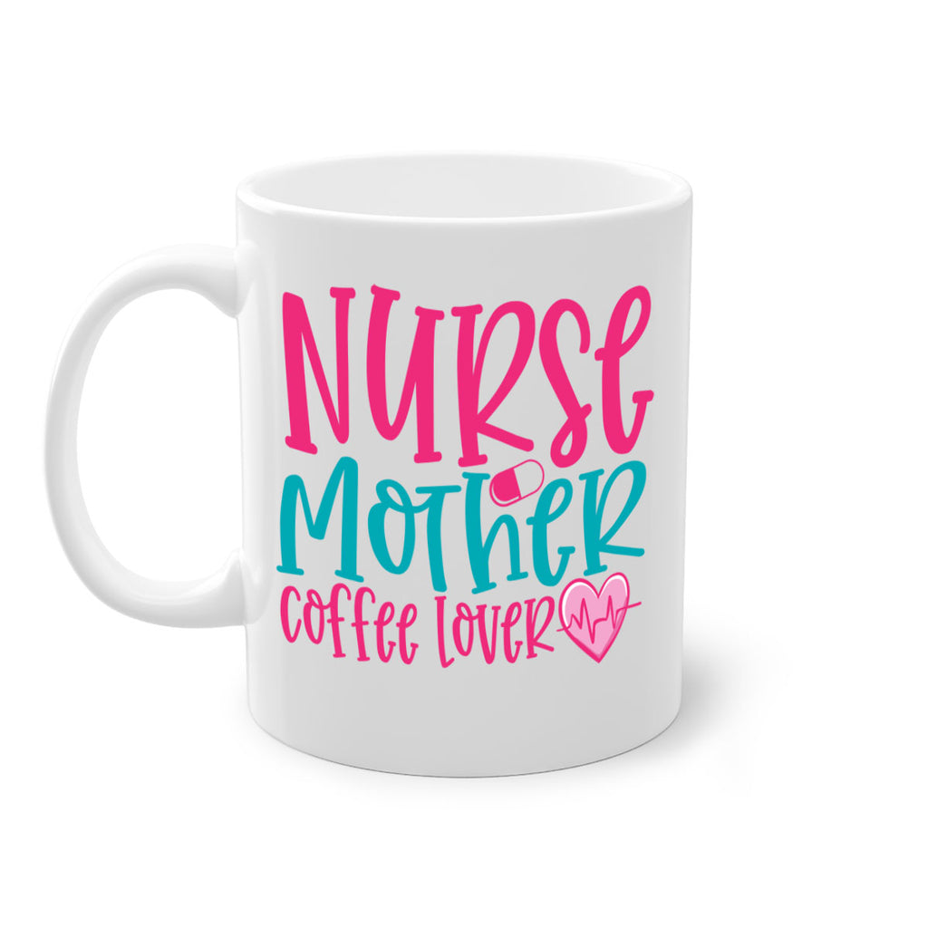 Nurse Mother Coffee Lover Style 371#- nurse-Mug / Coffee Cup